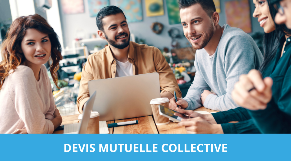 comparaison de plusieurs devis de mutuelles collectives