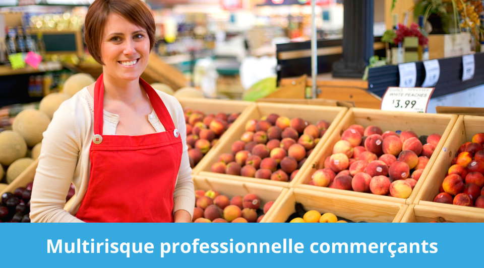 Assurance multirisque professionnelle des commerçants