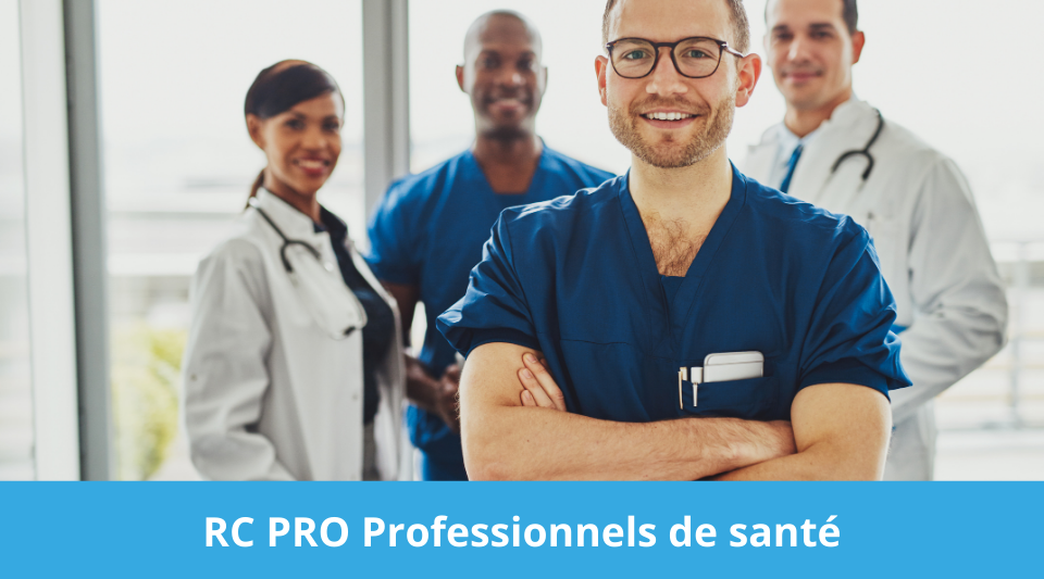 liste de professionnels de santé devant souscrire à la RC Professionnelle