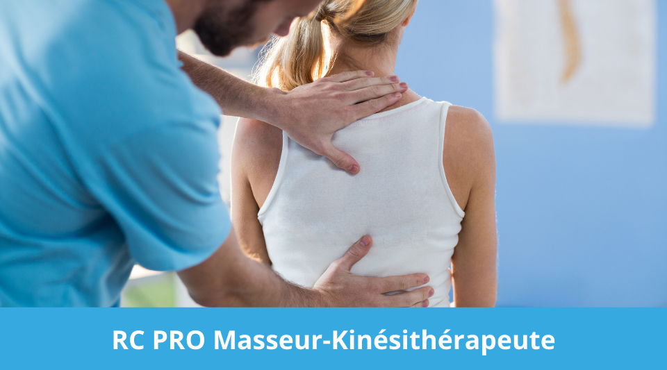 la responsabilité civile du masseur kinésithérapeute est couverte par des assurances spécialisées