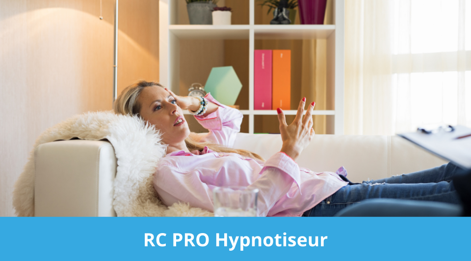 l'hypnotiseur doit-il etre protégé par une rc pro pour couvrir ses patients ?