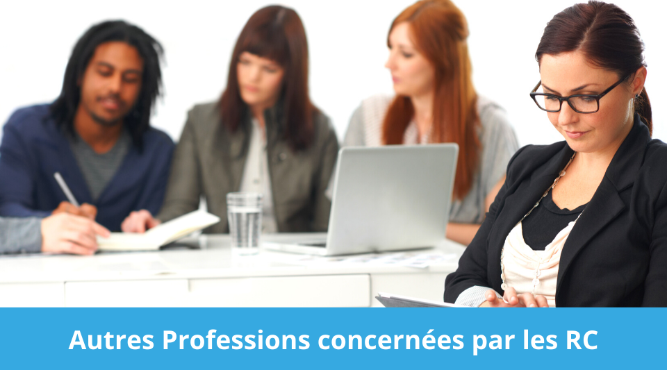 quelles autres professions doivent s'assurer avec une rcp ?