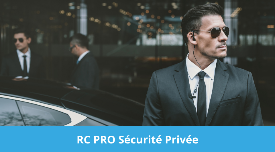 obligation d'assurance rcprofessionnelle pour les agents de sécurité