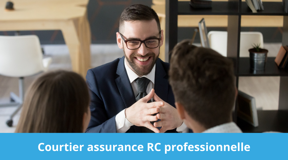 courtier conseillant une assurance responsabilité civile pour des professionnels